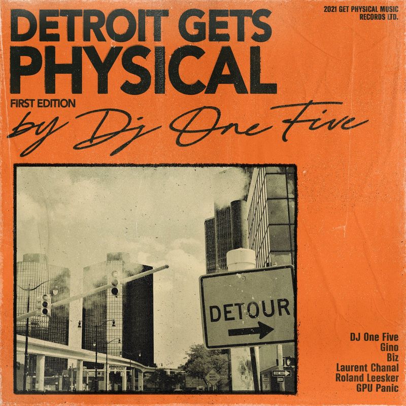 DJ One Five - Detroit Gets Physical, Vol. 1 / Get Physical Music