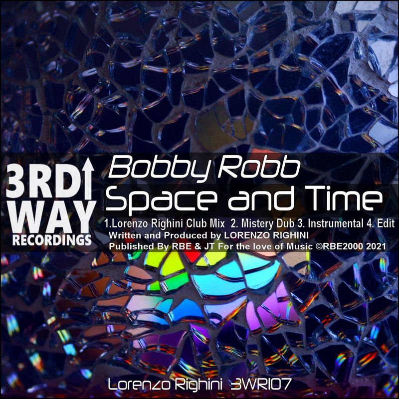 Bobby Robb - Space & Time / 3rd Way Recordings