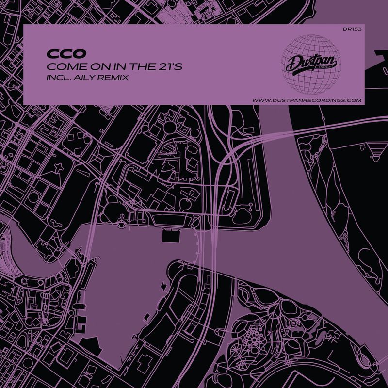 CCO - Come On In The 21's / Dustpan Recordings
