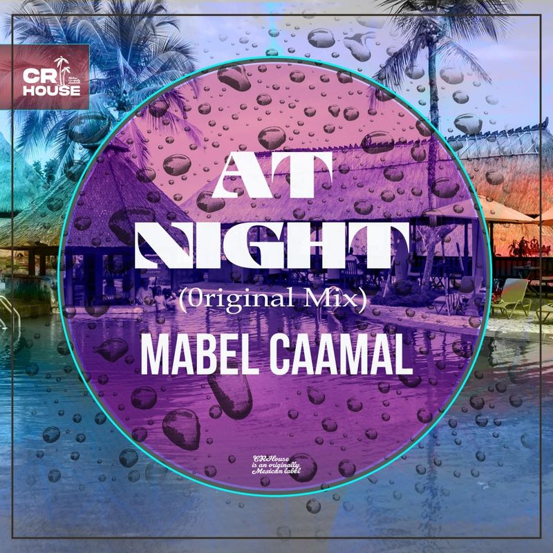 Mabel Caamal - At Night / CRHouse