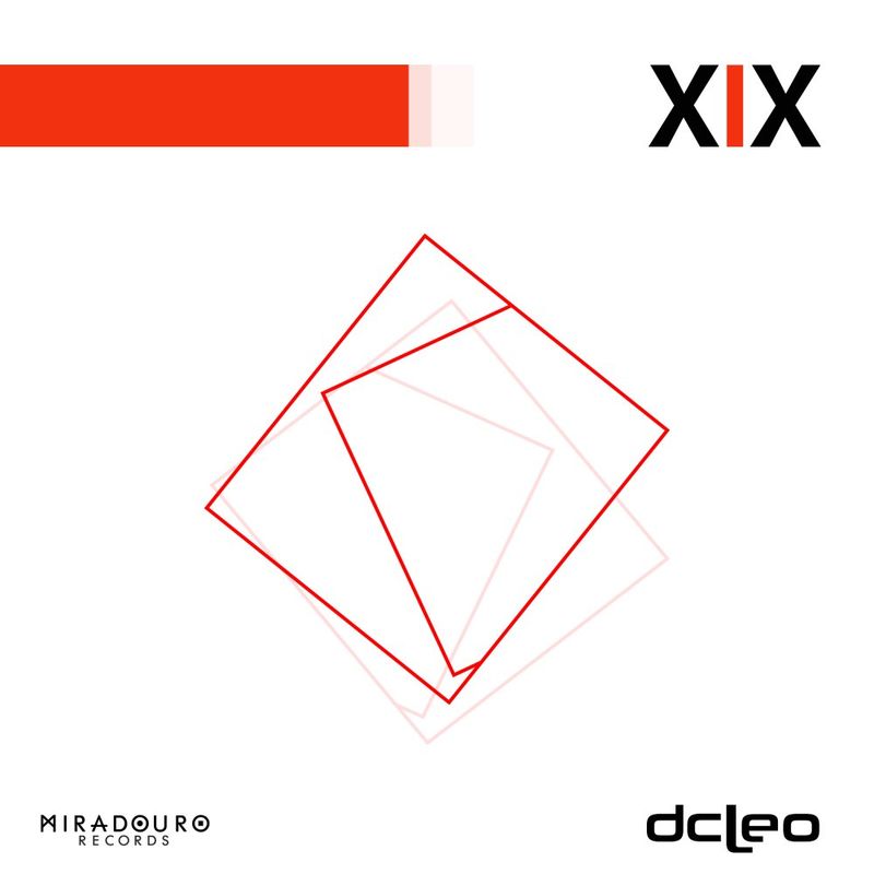 Dcleo - XIX / Miradouro Records