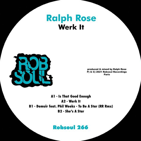 Ralph Rose - Werk It / Robsoul