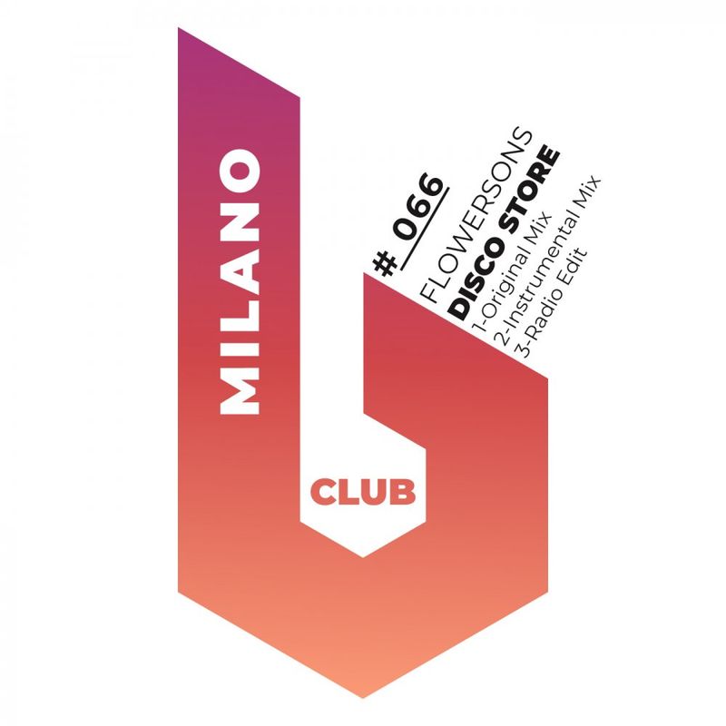 Flowersons - Disco Store / B Club Milano