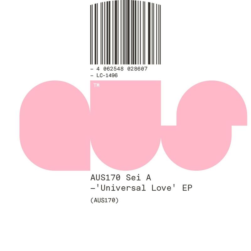 Sei A - Universal Love / Aus Music
