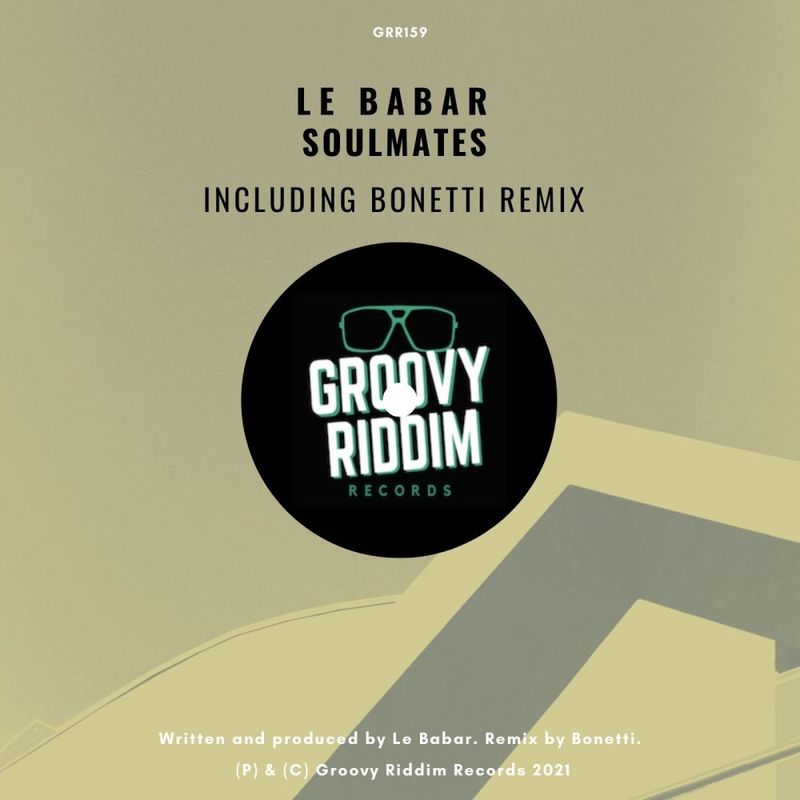 Le Babar - Soulmates / Groovy Riddim Records