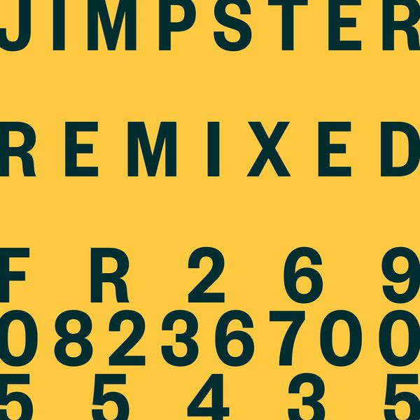 Jimpster - Jimpster: Remixed / Freerange Records