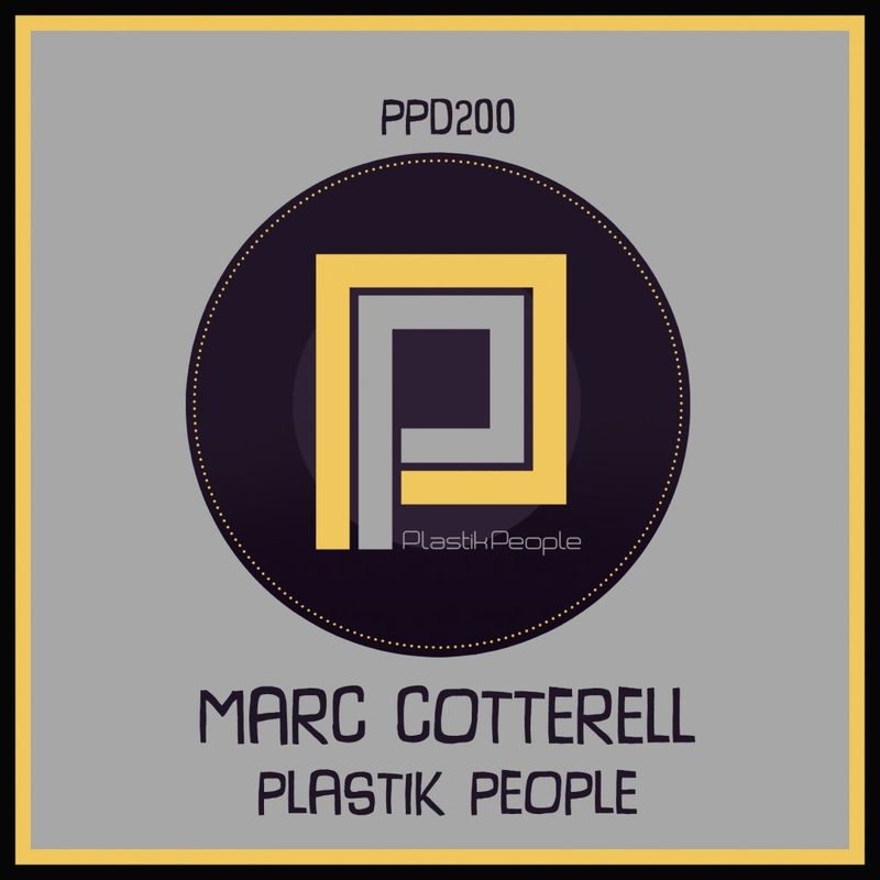 Marc Cotterell - Plastik People / Plastik People Digital