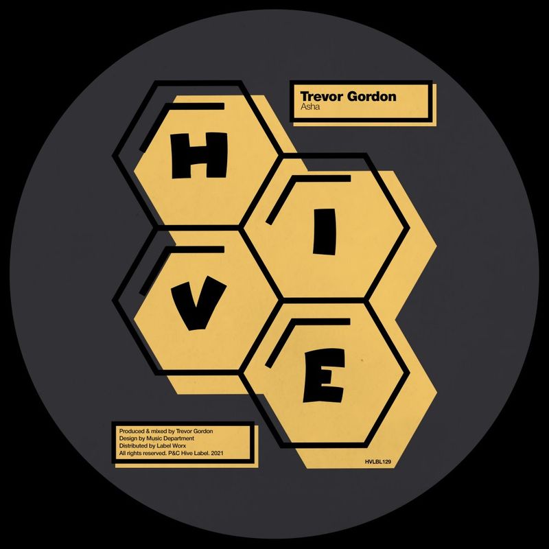 Trevor Gordon - Asha / Hive Label