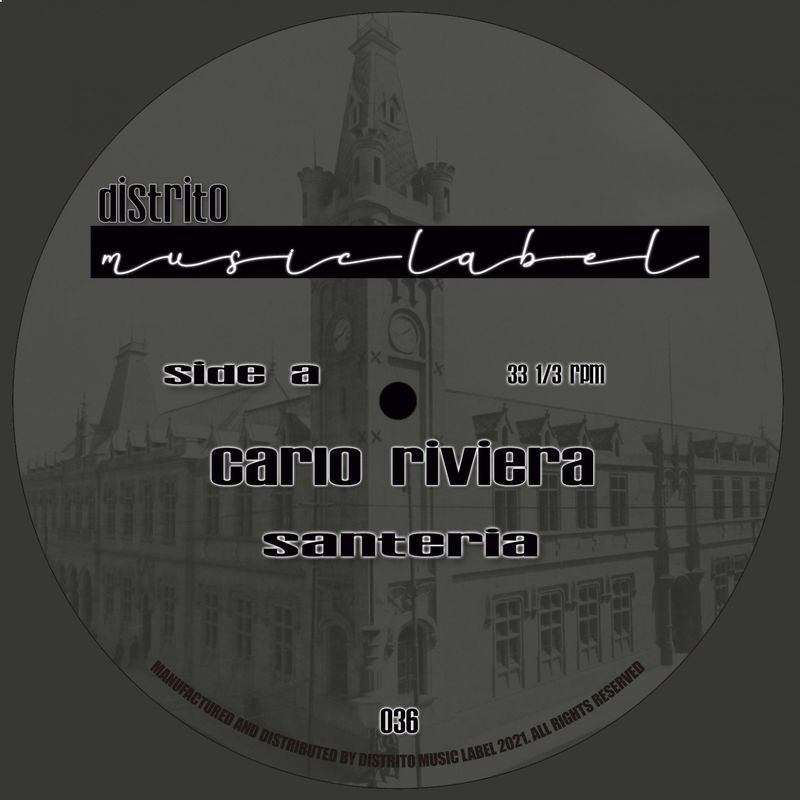 Carlo Riviera - Santeria / Distrito Music Label