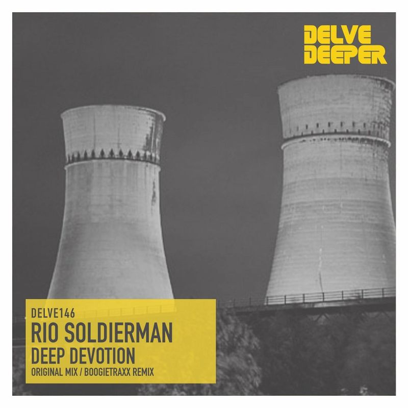 Rio Soldierman - Deep Devotion / Delve Deeper Recordings