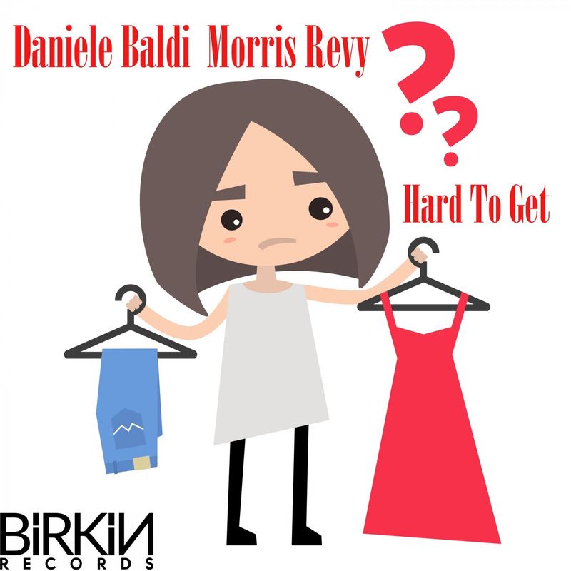 Daniele Baldi & Morris Revy - Hard To Get / Birkin Records