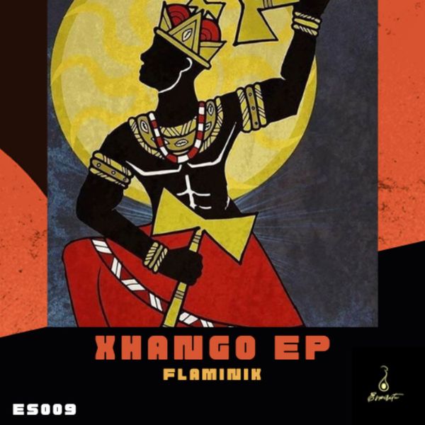 Flaminik - Xhango EP / ESPIRITU