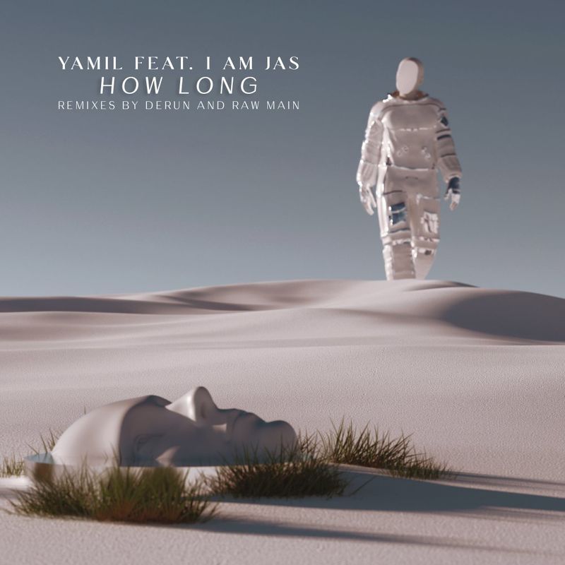 Yamil - How long / LNDKHN