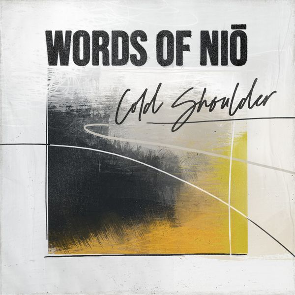 Words of Niō - Cold Shoulder / Get Physical Music