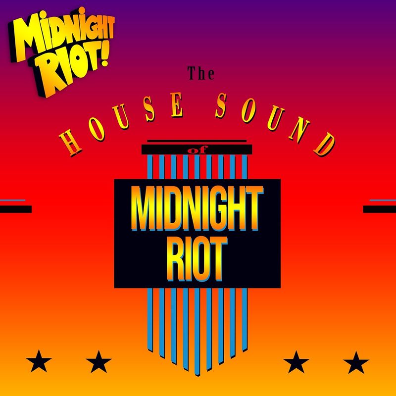 VA - The House Sound of Midnight Riot, Vol. 1 / Midnight Riot