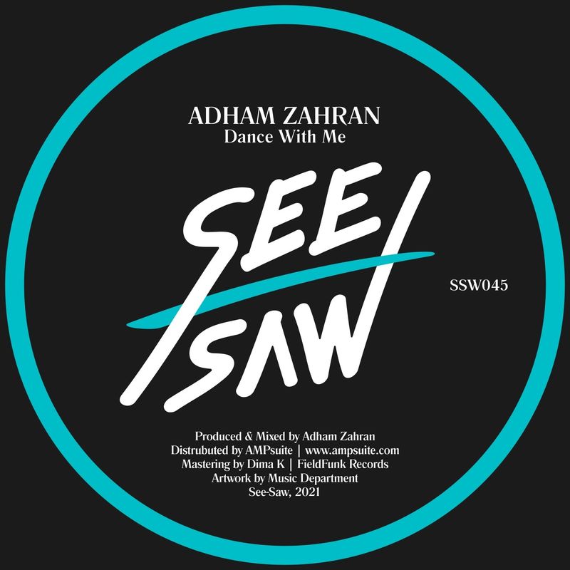 Adham Zahran - Dance with Me / See-Saw