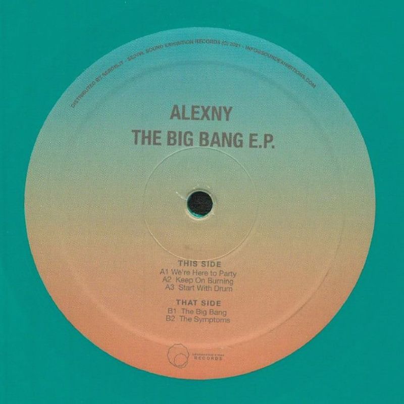Alexny - The Big Bang EP / Sound-Exhibitions-Records