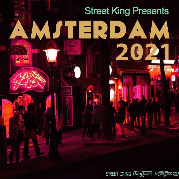 VA - Street King presents Amsterdam 2021 / Street King