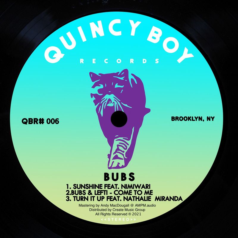 Bubs & Nimiwari - Sunshine / Quincy Boy Records