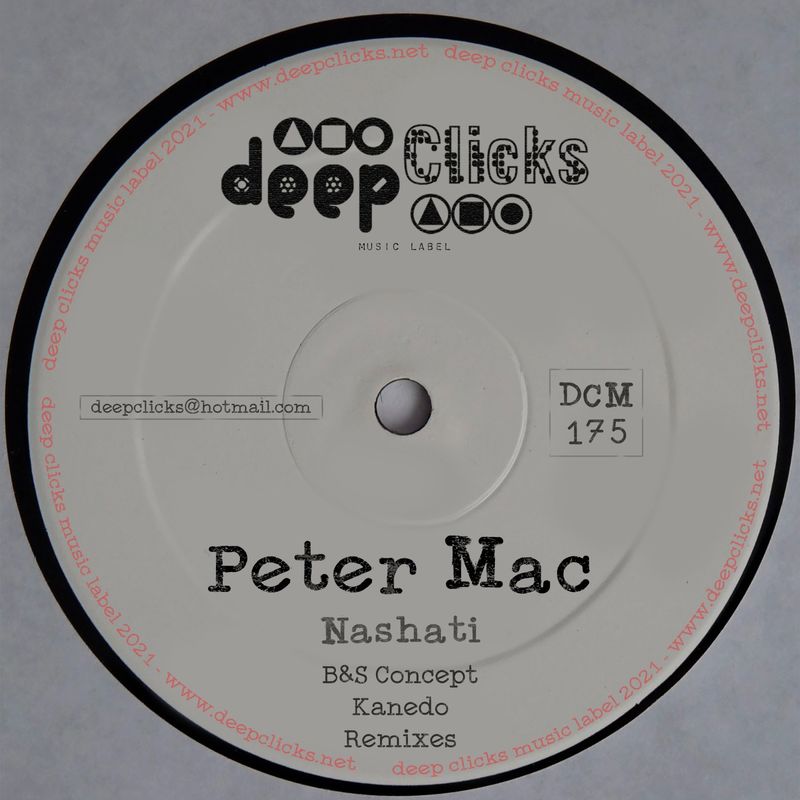 Peter Mac - Nashati / Deep Clicks
