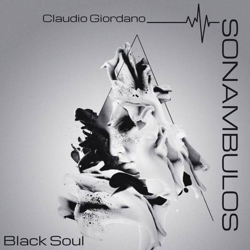Claudio Giordano - Black Soul / Sonambulos Muzic