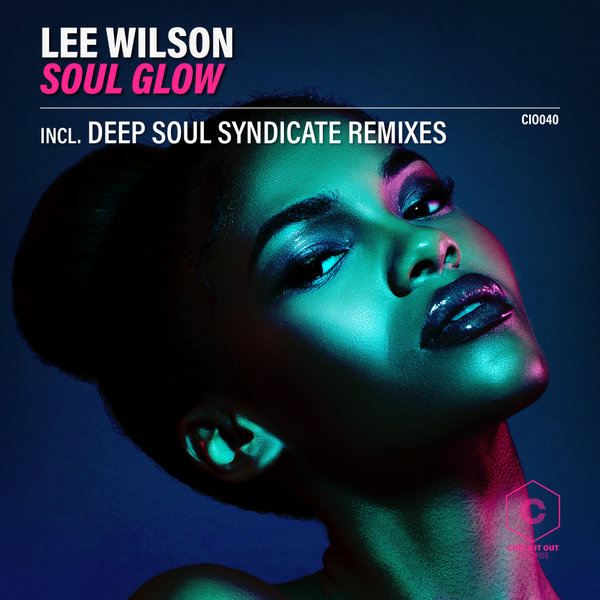 Lee Wilson - Soul Glow / Check It Out Records