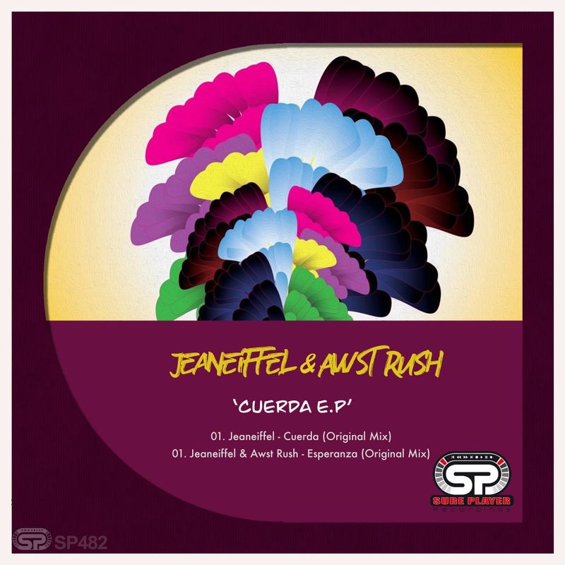 Jeaneiffel - Cuerda Ep / SP Recordings