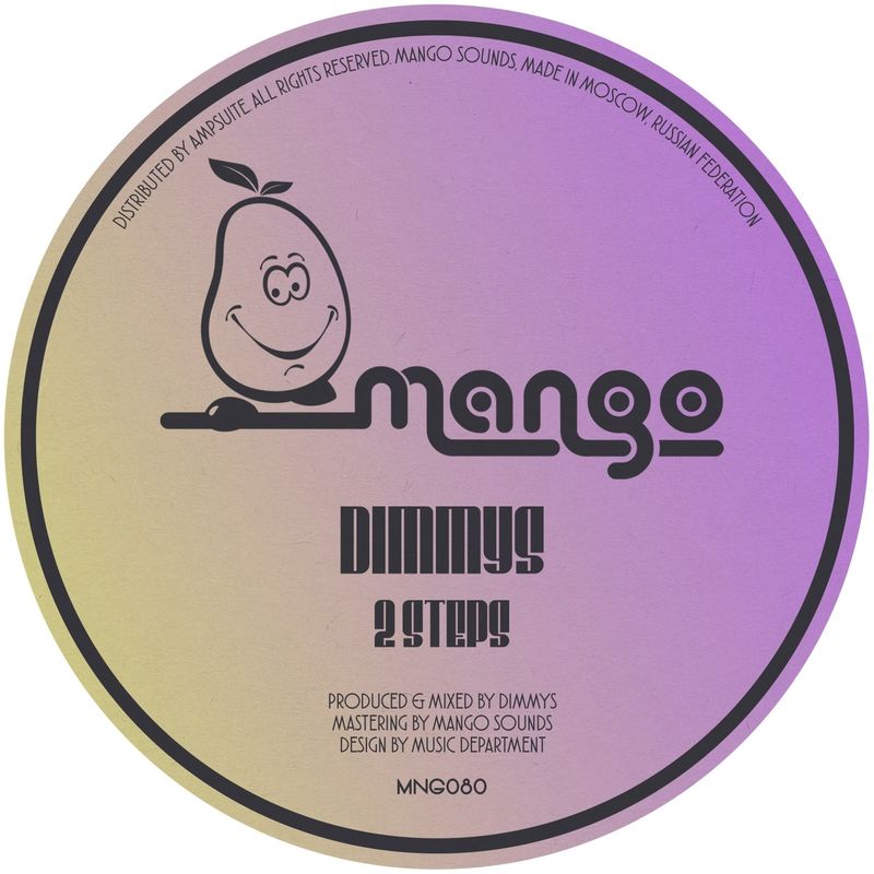 DiMMyS - 2 Steps / Mango Sounds