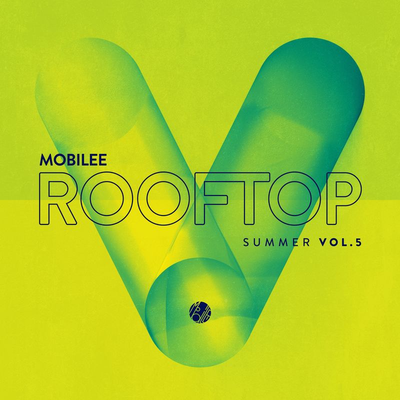 VA - Mobilee Rooftop Summer Vol. 5 / Mobilee Records