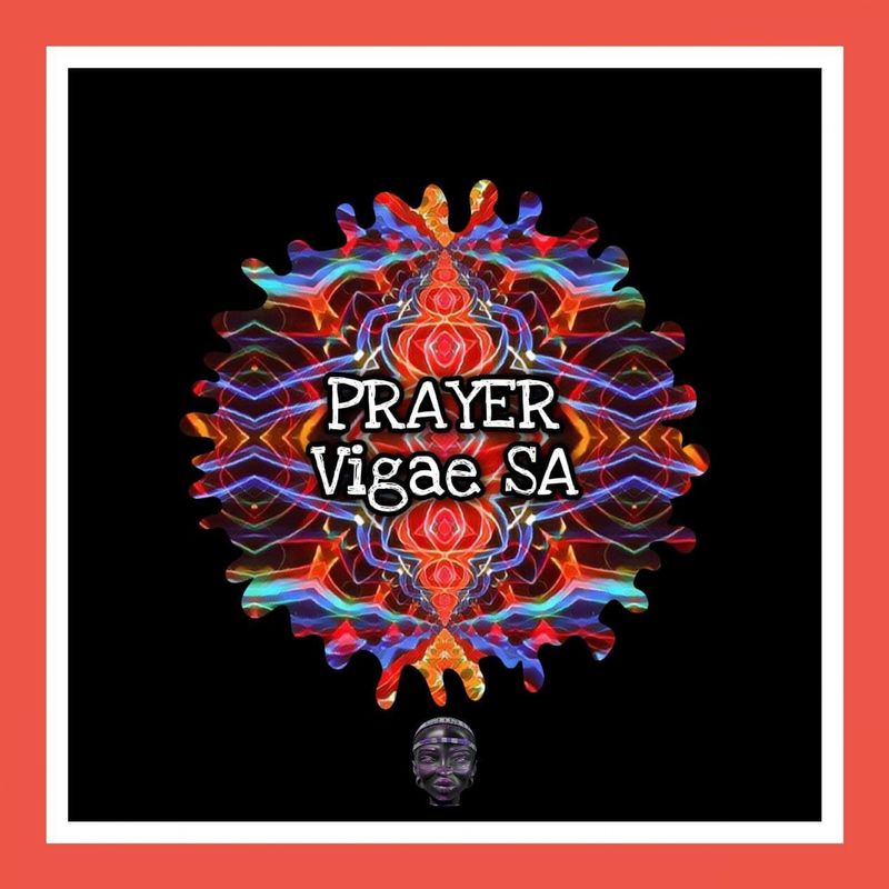 Vigae SA - Prayer / Mr. Afro Deep