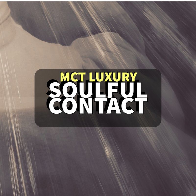 VA - Soulful Contact / MCT Luxury
