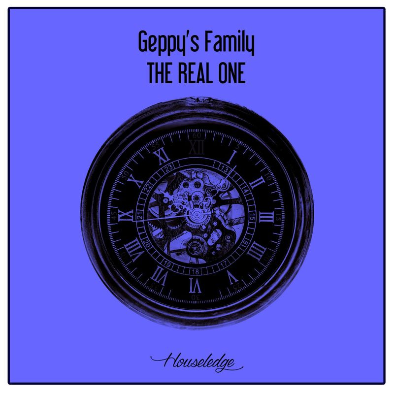 Geppy's Family - The Real One / Houseledge