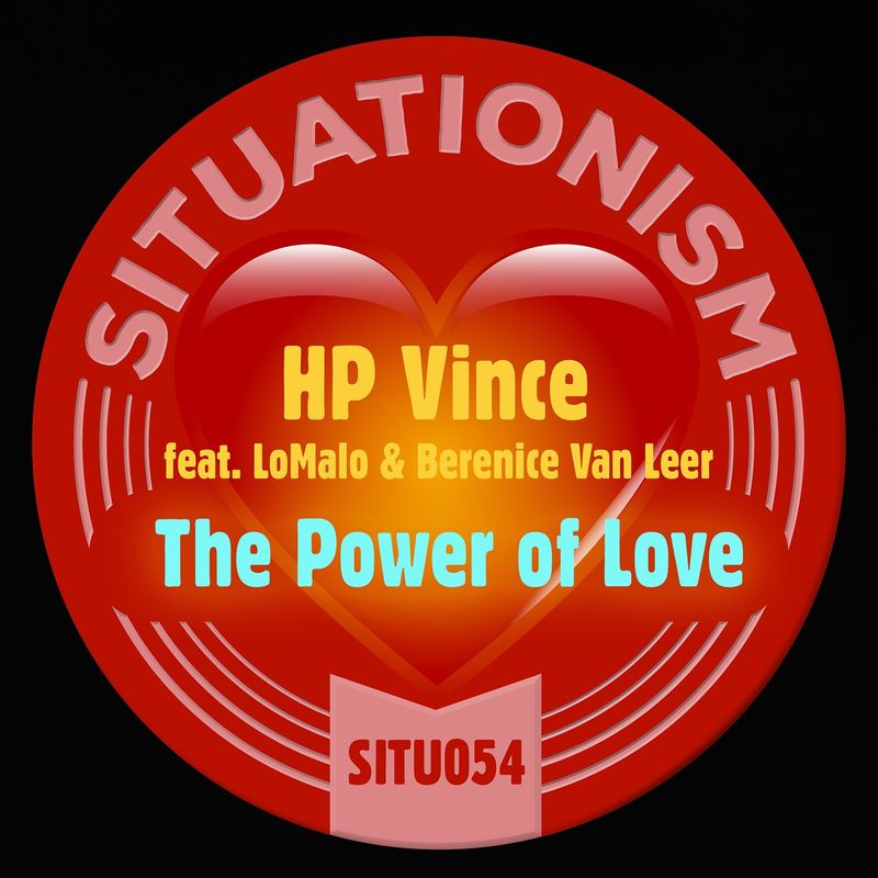 HP Vince - Power of Love / Situationism