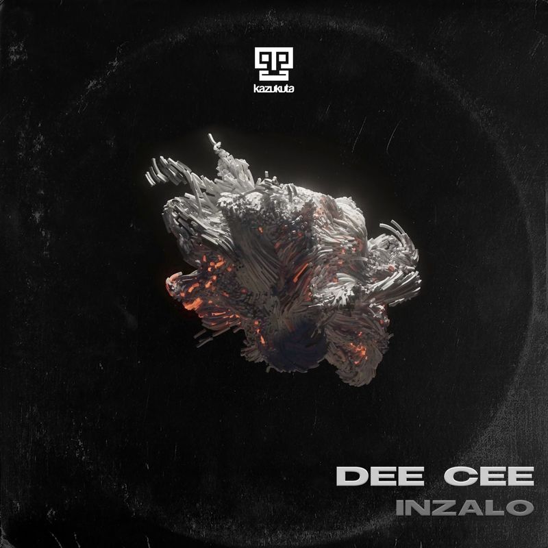 Dee Cee - Inzalo / Kazukuta Records