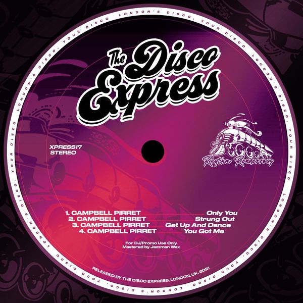 Campbell Pirret - Rhythm Rendezvous / The Disco Express