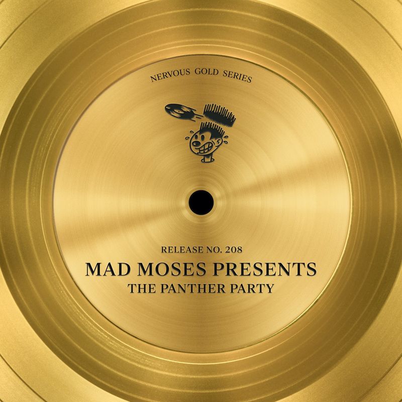 Mad Moses - The Panther Party / Nervous Records