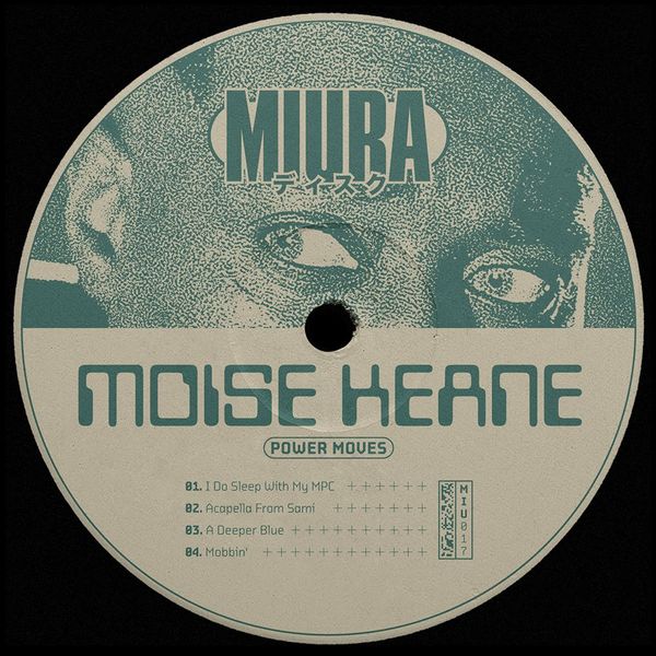 Moise Keane - Power Moves / Miura Records