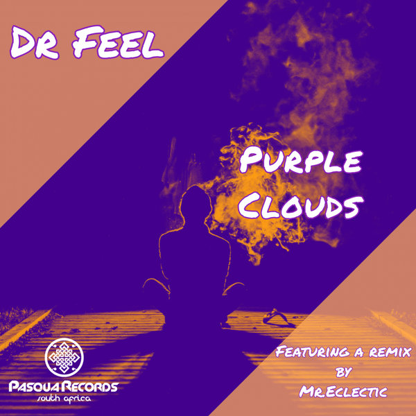 Dr Feel - Purple Clouds / Pasqua Records S.A