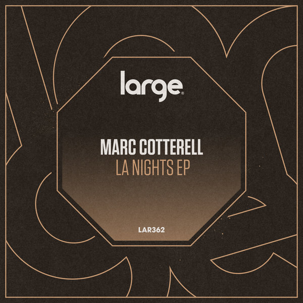 Marc Cotterell - LA Nights / Large Music