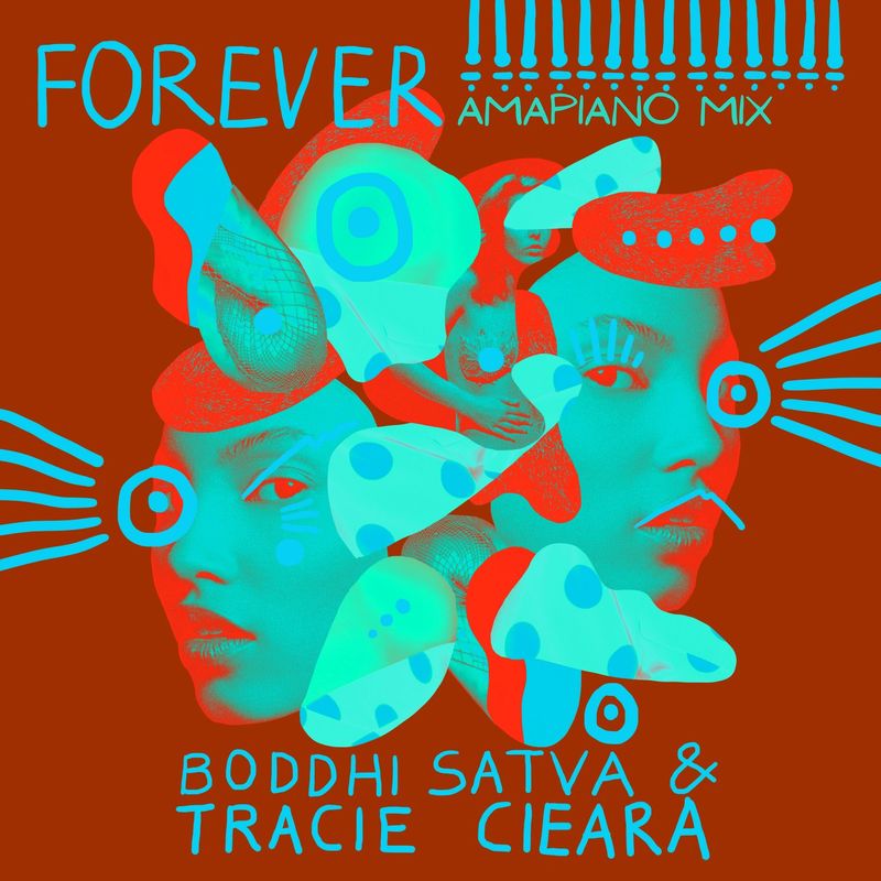 Boddhi Satva & Tracie Cieara - Forever (Amapiano Mix) / Offering Recordings