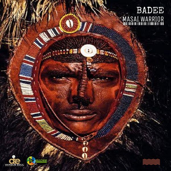 Badee - Masai Warrior / Darque Soul Entertainment