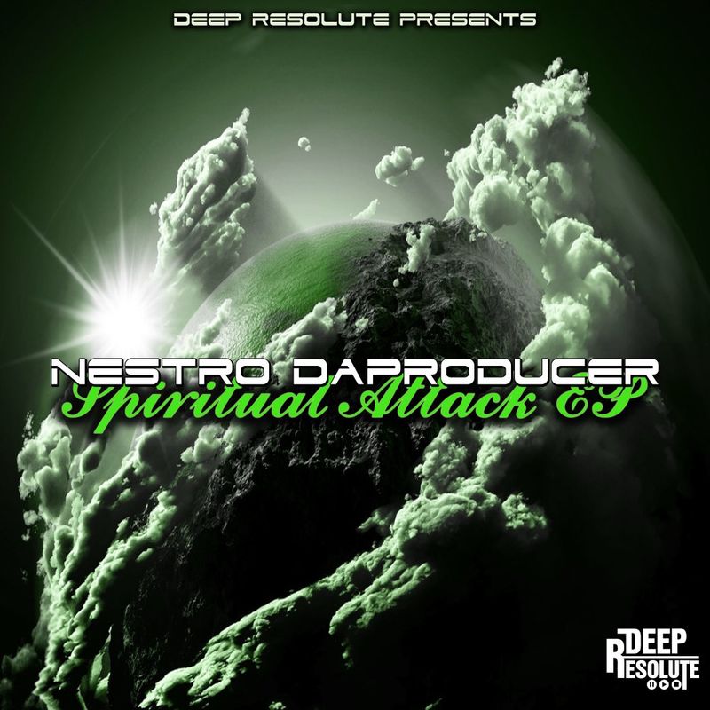 Nestro DaProducer - Spiritual Attack EP / Deep Resolute (PTY) LTD
