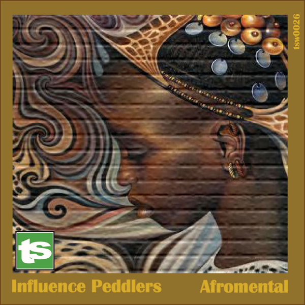 Influence Peddlers - Afromental / Twirlspace