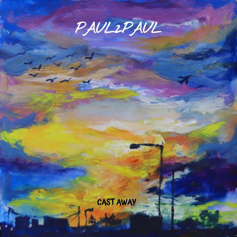 Paul2Paul - Cast Away / Canopy Sounds