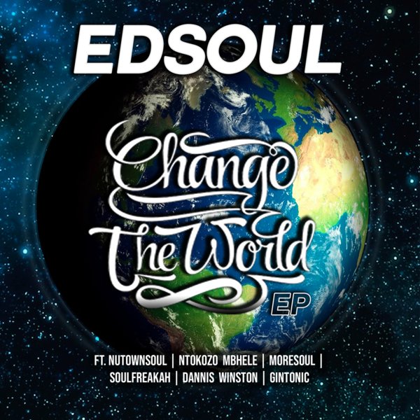 Edsoul - Change The World EP / Nallasonik