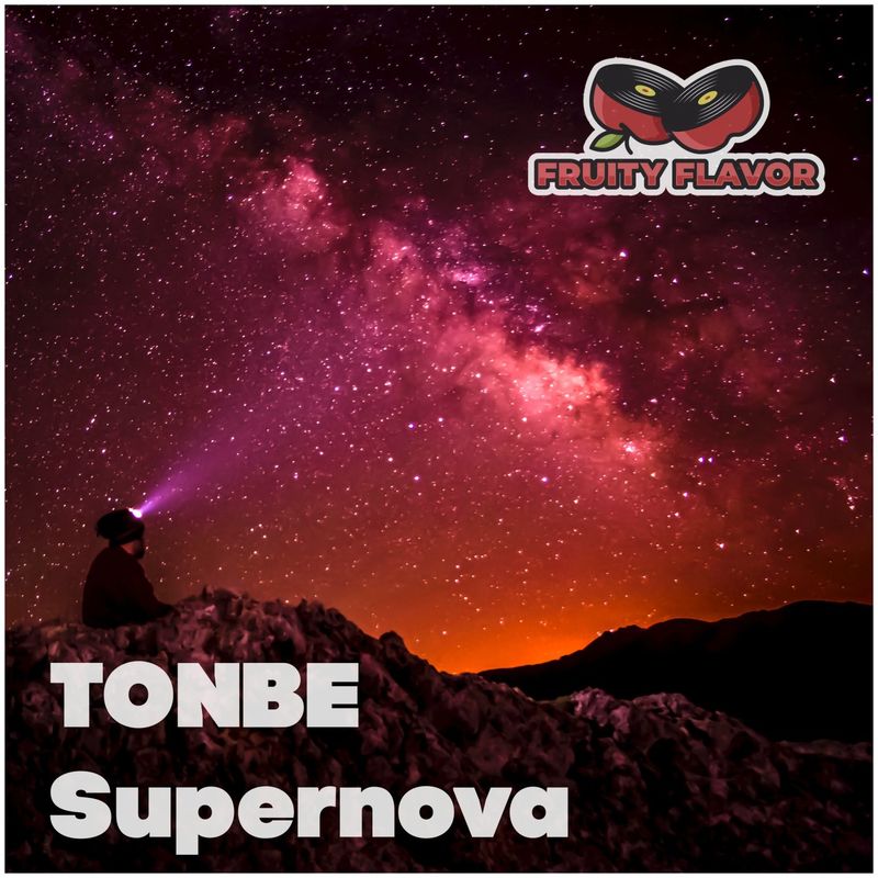 Tonbe - Supernova / Fruity Flavor