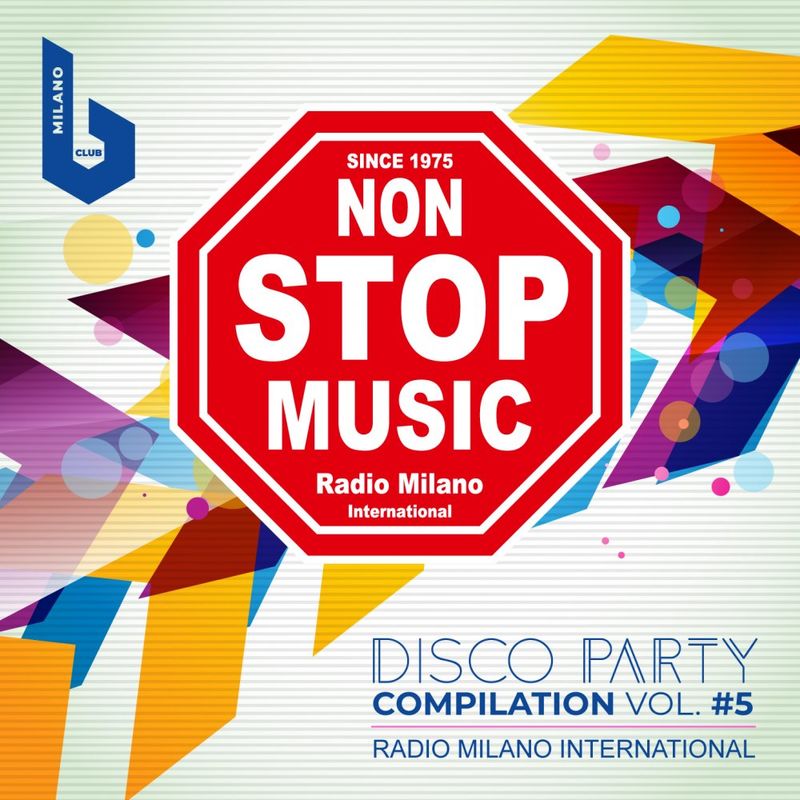 VA - Radio Milano International Disco Party, Vol. 5 / B Club Milano