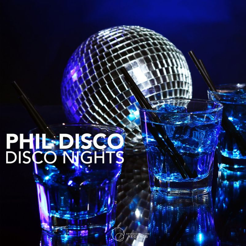 Phil Disco - Disco Nights / Sound-Exhibitions-Records