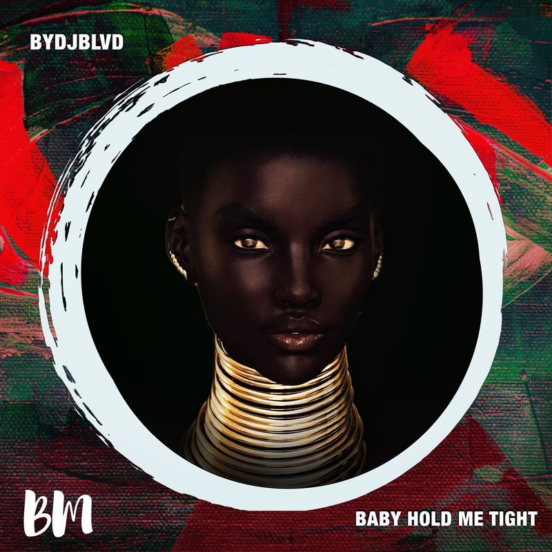 byDJBLVD - Baby Hold Me Tight / Black Mambo