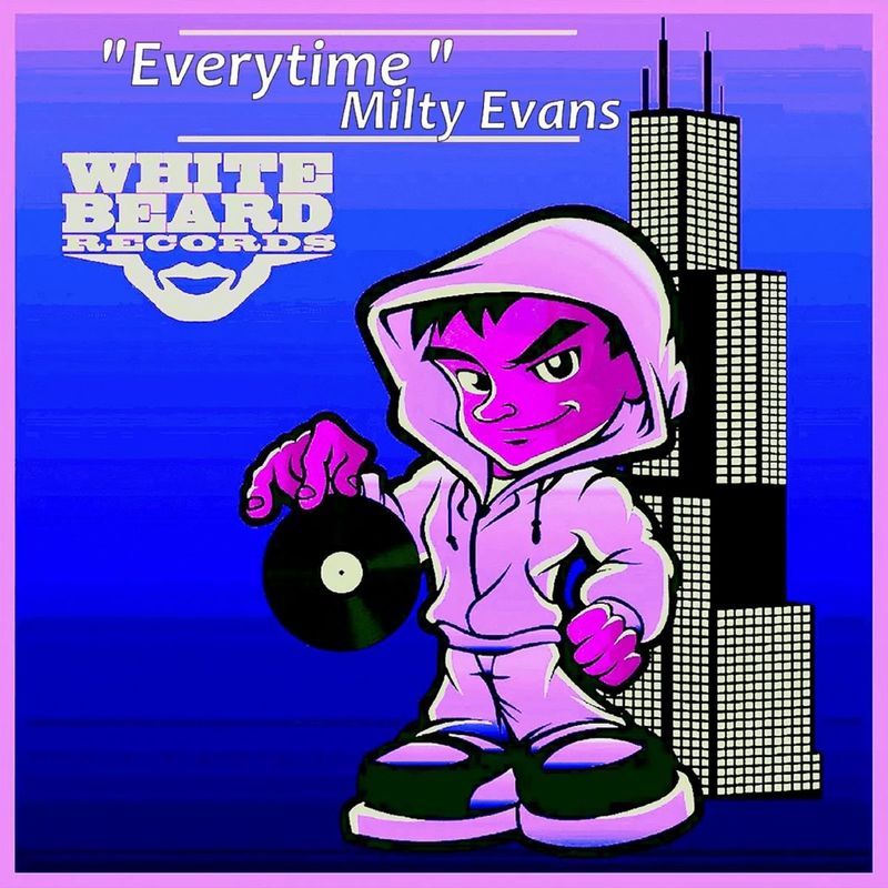 Milty Evans - Everytime / Whitebeard Records